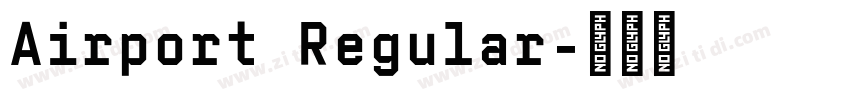Airport Regular字体转换